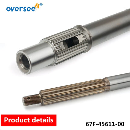 67f-45611 Propeller Shaft For Yamaha Outboard Motor 4T 75HP 50HP 80HP 90HP 100HP  67F-45611-01;67F-45611-00