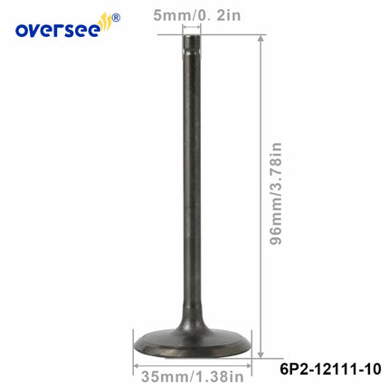 6P2-12111 Intake Valve for Yamaha DF200 225HP 250HP 4 Stroke Outboard Engine 6P2-12111-10-00 Aftermarket Parts